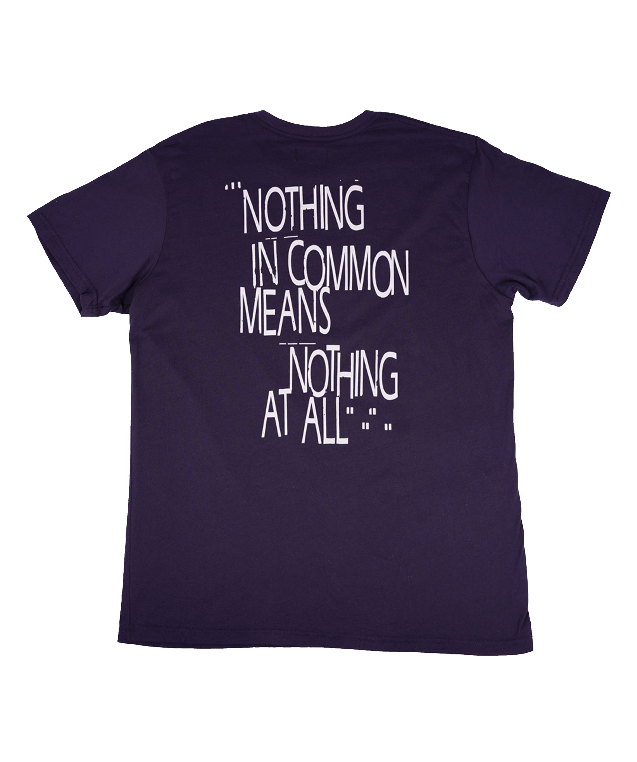 Oxford Pennant Nothing In Common Means Nothing At All Tee