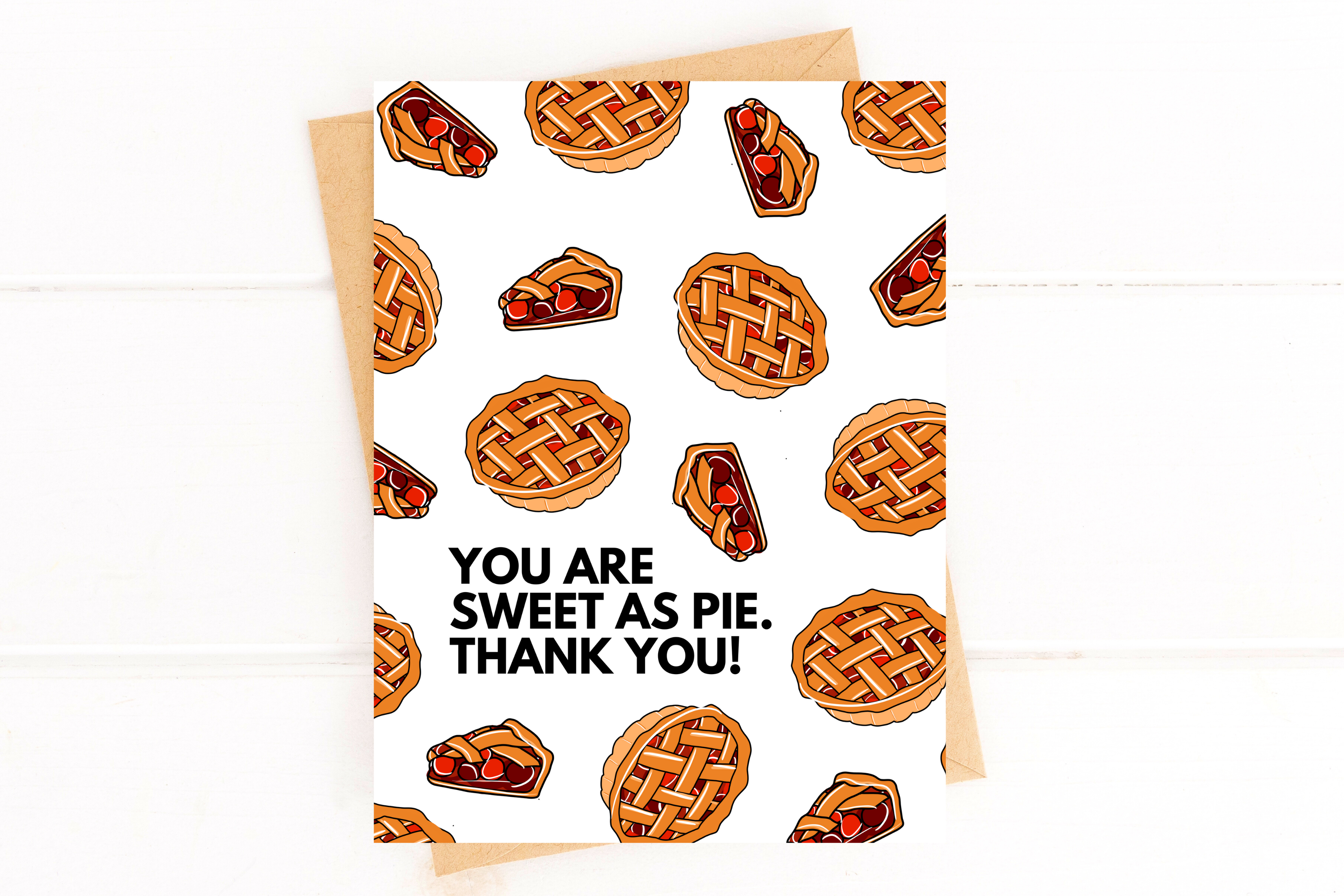 Sweet As Pie Thank You Card