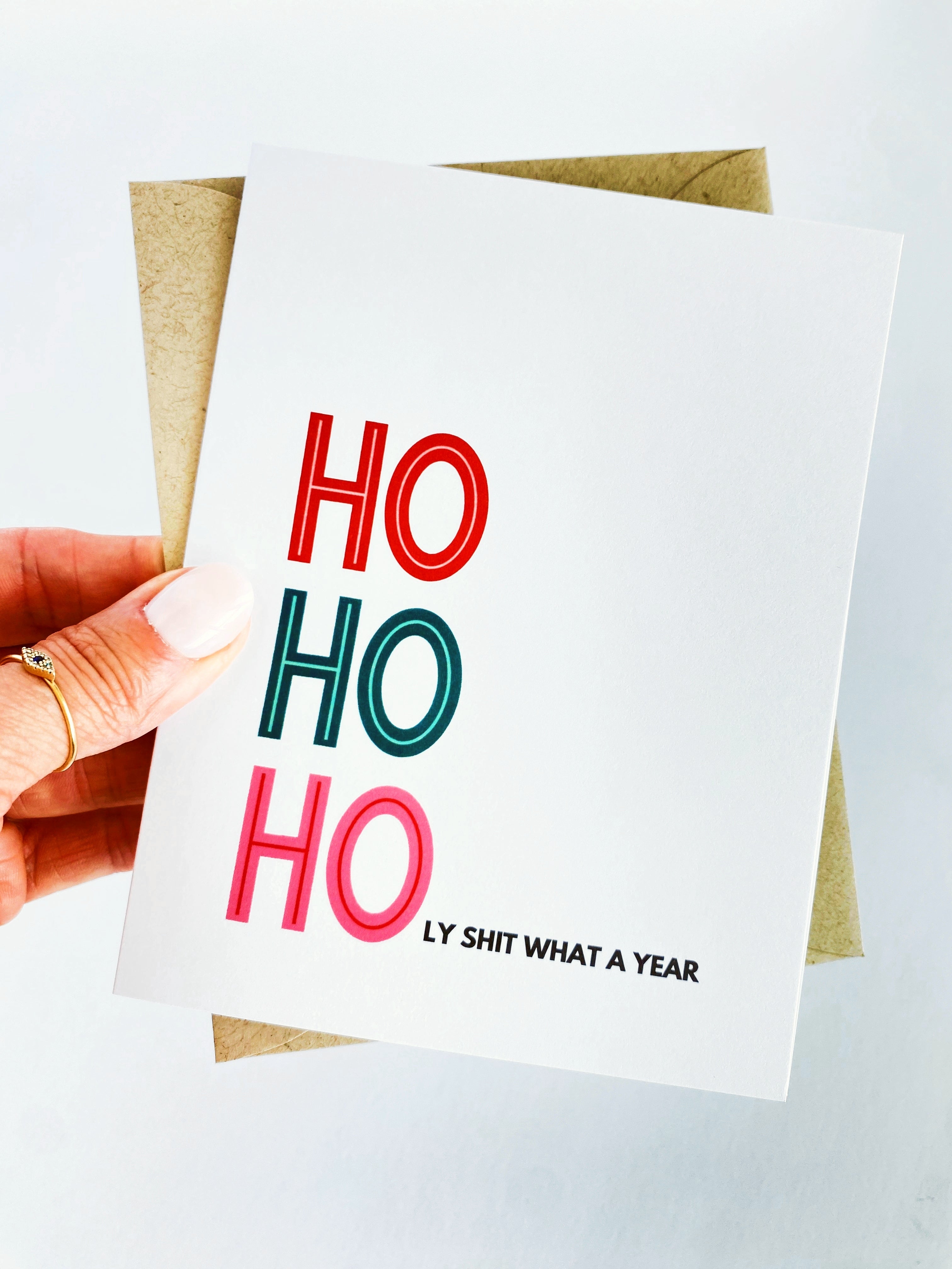 Ho Ho Holy Shit What a Year Card 2022 Holiday Card Pink Version