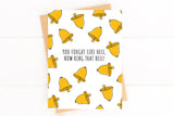 Ring That Bell Chemo Get Well Card