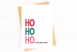 Ho Ho Holy Shit What a Year Card 2022 Holiday Card Pink Version