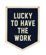Lucky To Have The Work Camp Flag • Jason Isbell x Oxford Pennant