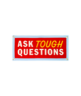 Ask Tough Questions Camp Flag