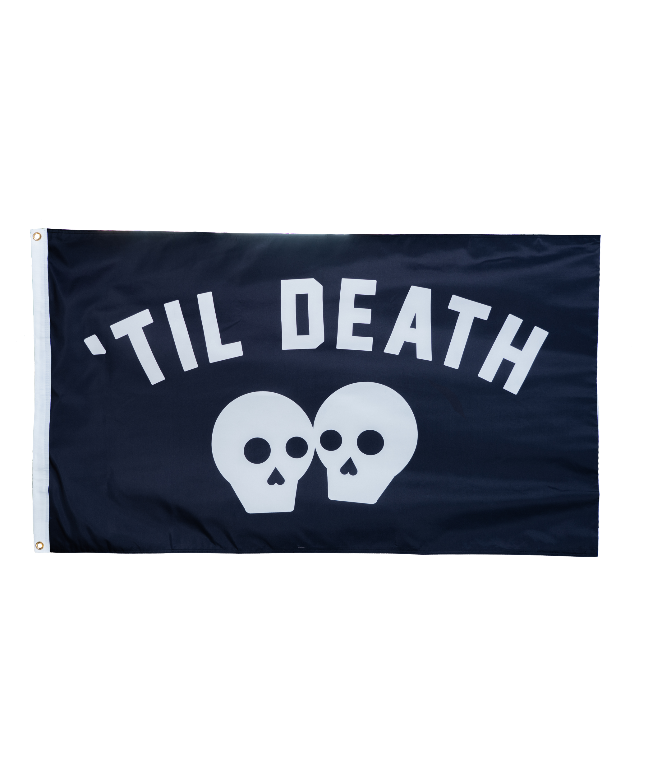 'Til Death Outdoor Flag