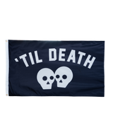 'Til Death Outdoor Flag