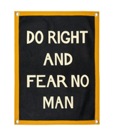 Do Right And Fear No Man Camp Flag