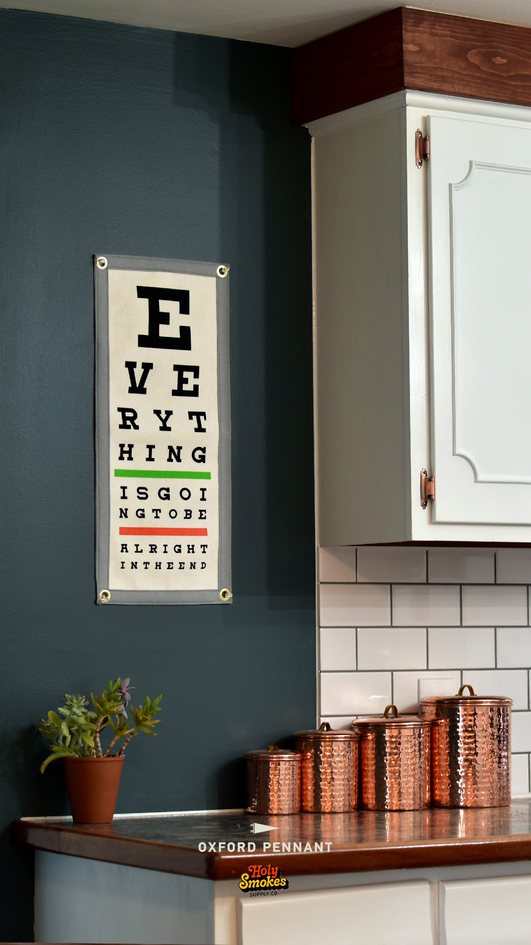 Everything Is Going To Be Alright In The End Eye Chart Camp Flag • Holy Smokes x Oxford Pennant