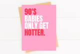 Funny Millennial Birthday Card for 90s Babies 30th Birthday