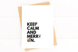 Keep Calm and Merry On Funny Christmas Card Cute Christmas Cards