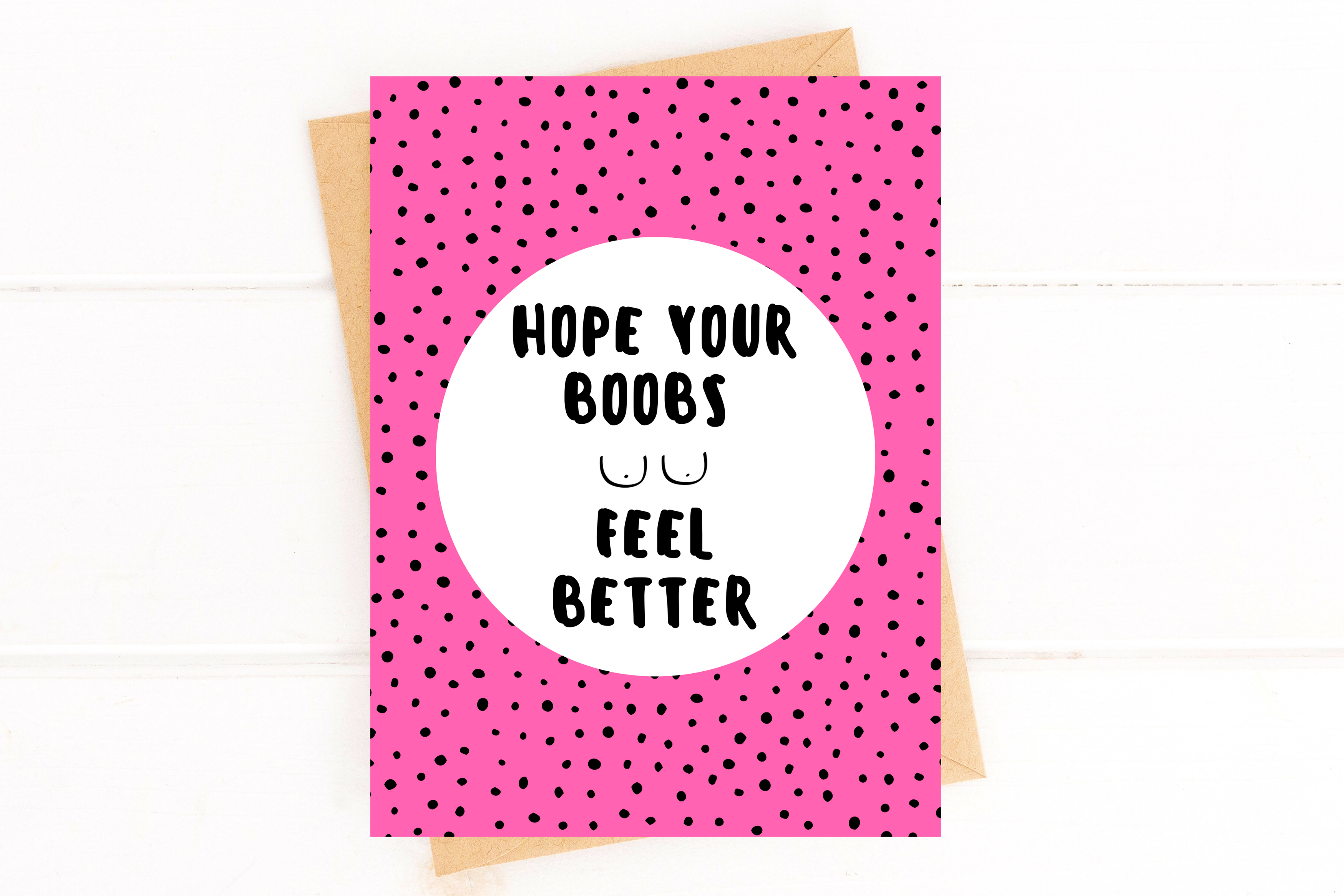 Hope Your Boobs Feel Better Breast Cancer Get Well Card