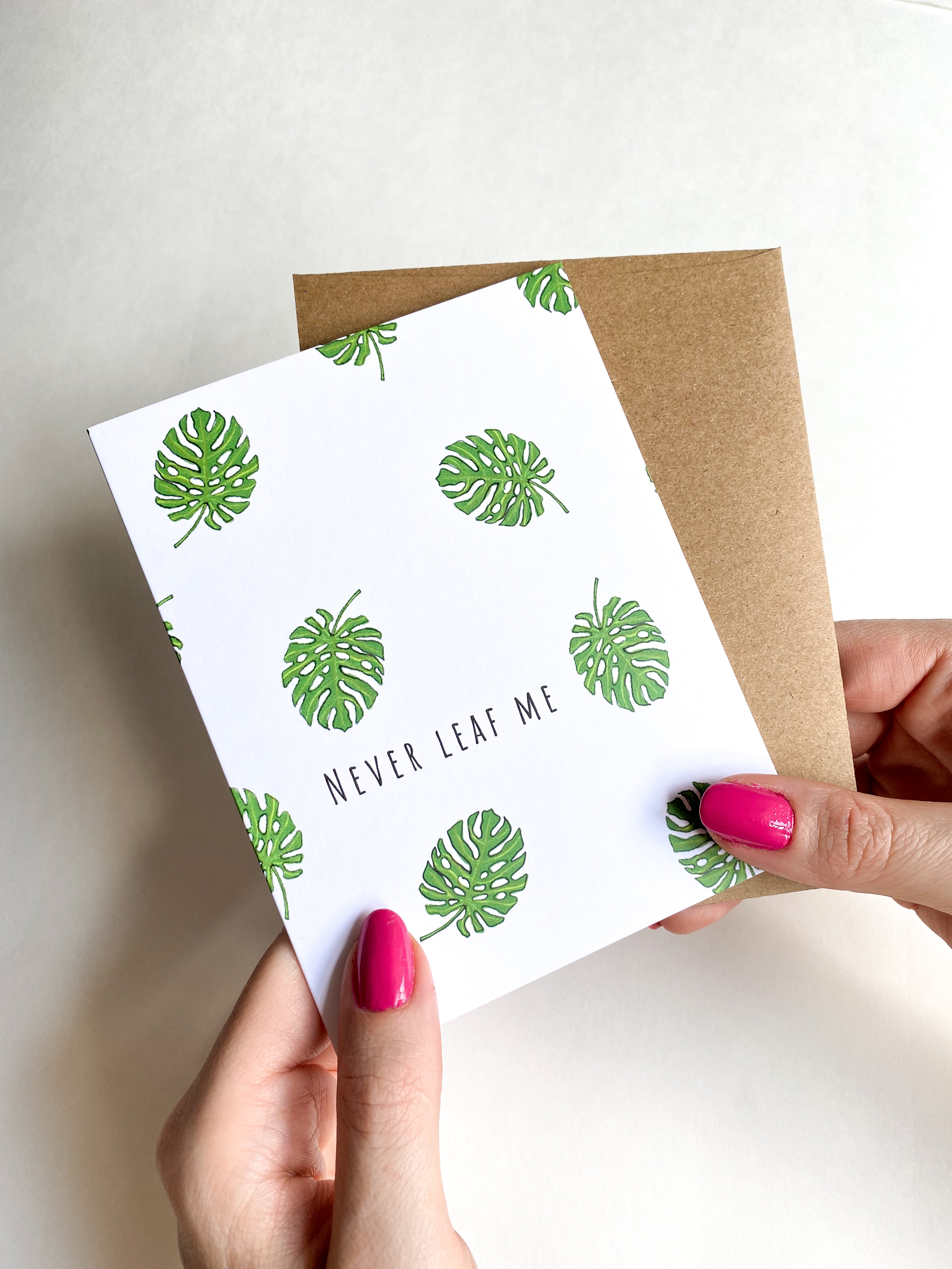Never Leaf Me Valentine’s Card – Funny & Cute Monstera Succulent Anniversary Card