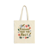 Tougher than the Rest Cotton Canvas Tote Bag