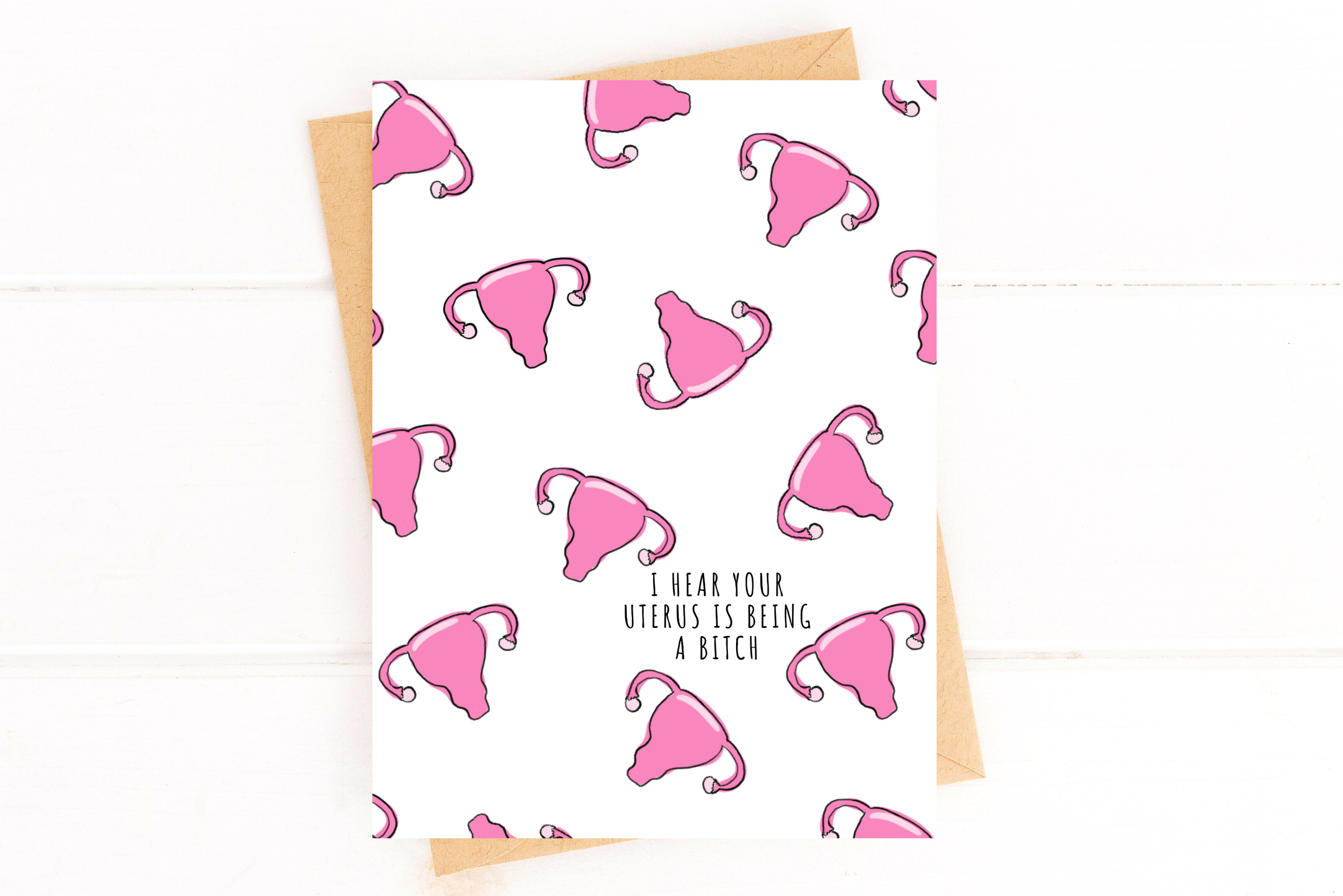 Uterus is Being a Bitch Funny Uterine Cancer Get Well Card