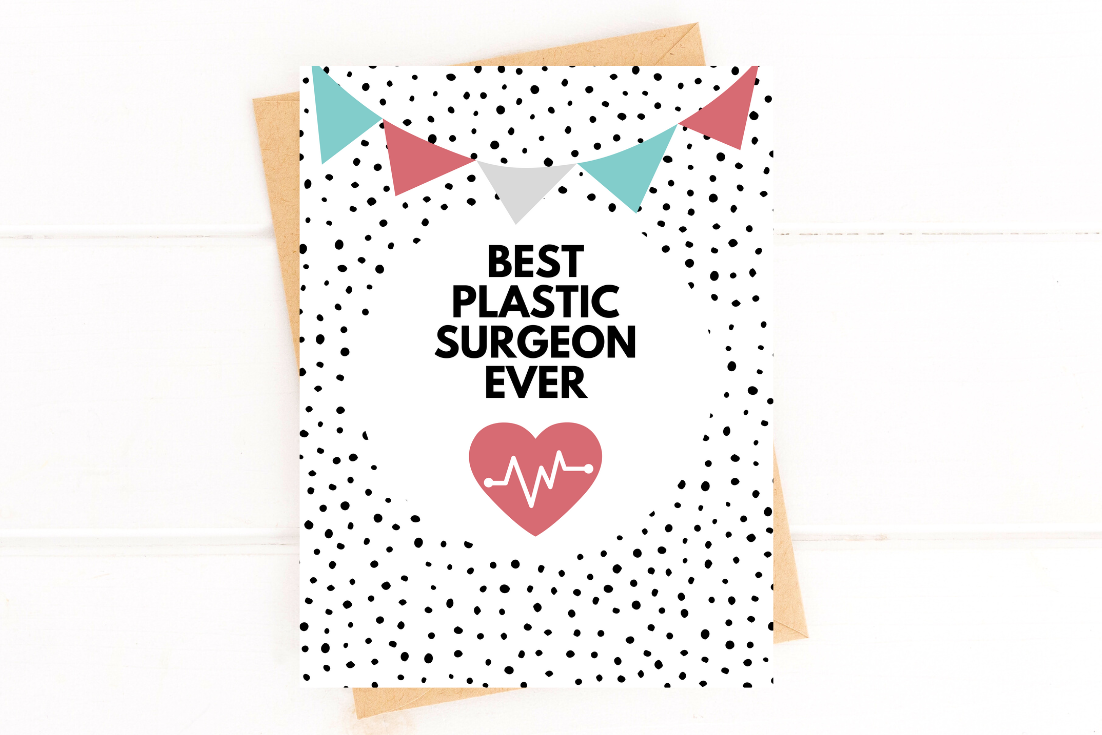 Best Plastic Surgeon Ever Doctor Thank You Card