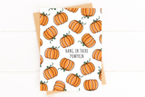 Hang In There Pumpkin Encouragement Card
