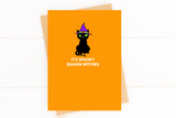 It's Spooky Season Witches Funny Halloween Card Black Cat Card