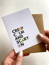 Creep Calm and Scary On Funny Halloween Card for Friend
