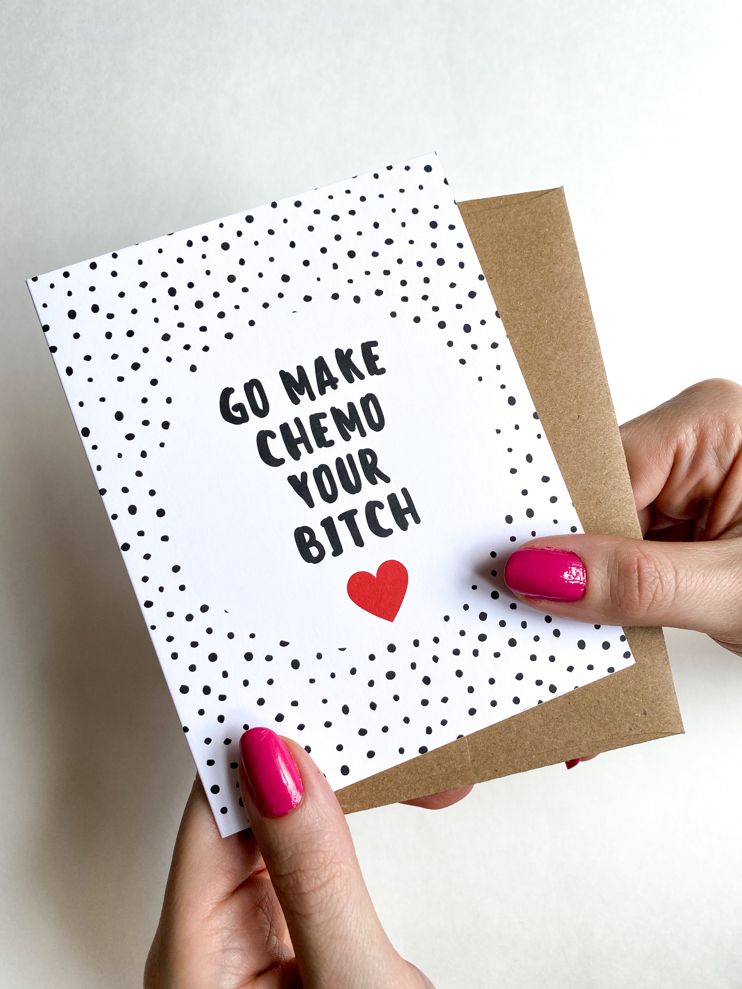 Make Chemo Your Bitch Cancer Get Well Card