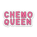 Chemo Queen Vinyl Sticker