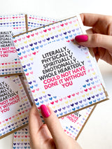 Could Not Have Done it Without You Cancer Caregiver Thank You Card