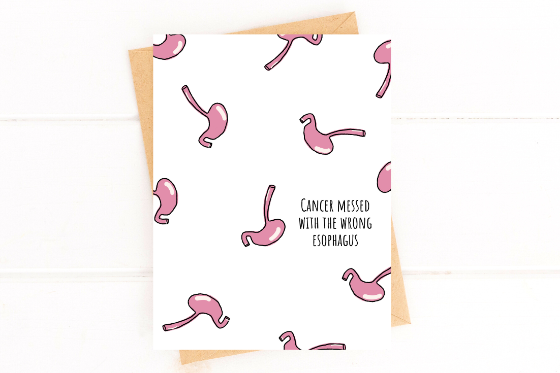 Cancer Messed With the Wrong Esophagus Esophageal Cancer Get Well Card