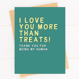 I Love You More Than Treats Sweet Pet Parent Card From Dog Mom