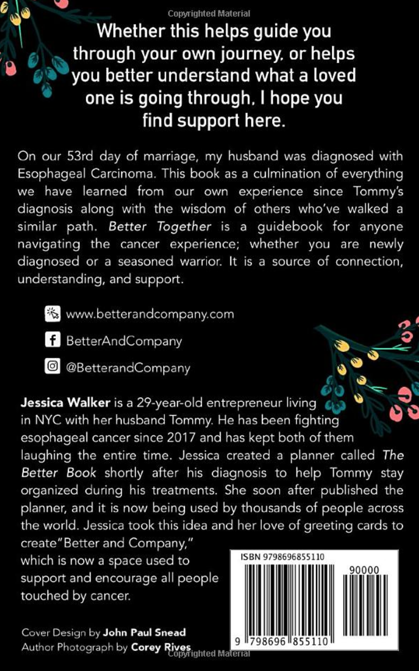 Better Together: Navigating the Cancer Experience Book