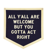 All Y'all Are Welcome Camp Flag • Tate Farms x Oxford Pennant