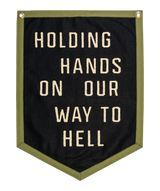 Holding Hands On Our Way To Hell Camp Flag  • John Moreland x Oxford Pennant