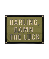 Darling, Damn The Luck Camp Flag • John Moreland x Oxford Pennant