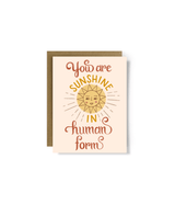 Sunshine in Human Form Love Greeting Card