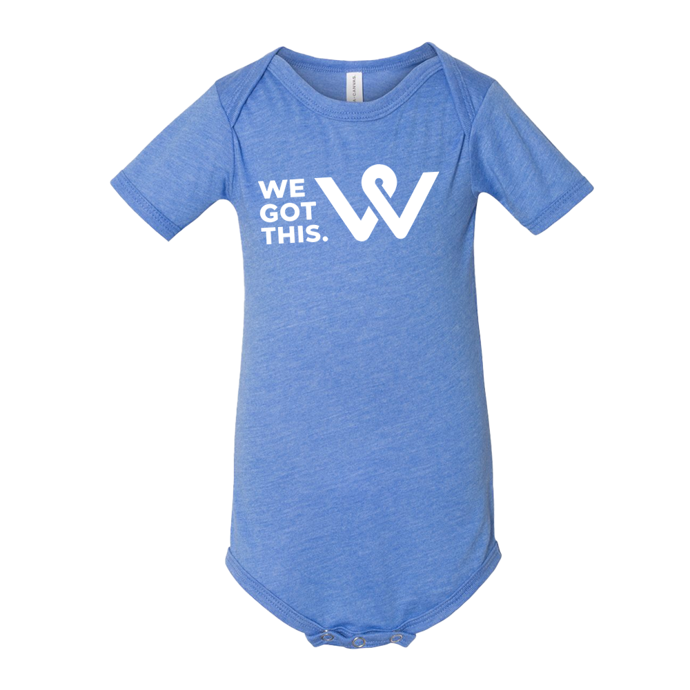 We Got This - Infant Onesie