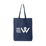We Got This - Tote Bag