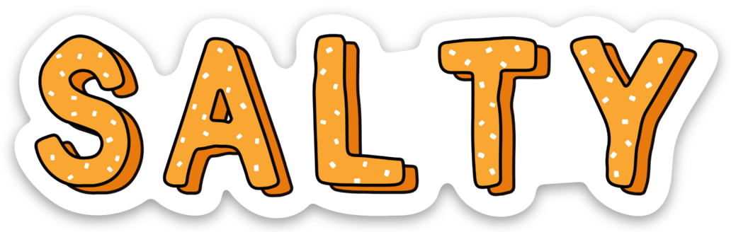 Salty Funny Pretzel Vinyl Lap Top or Water Bottle Sticker