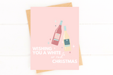 Have a White or Red Christmas Wine Holiday Card