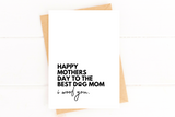 Dog Mom Mother's Day Card