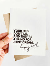 40th Birthday Your Hips Don't Lie and They're Asking for Joint Cream