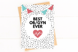 Best OB/GYN Ever Doctor Thank You Card