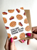 Sweet As Pie Thank You Card