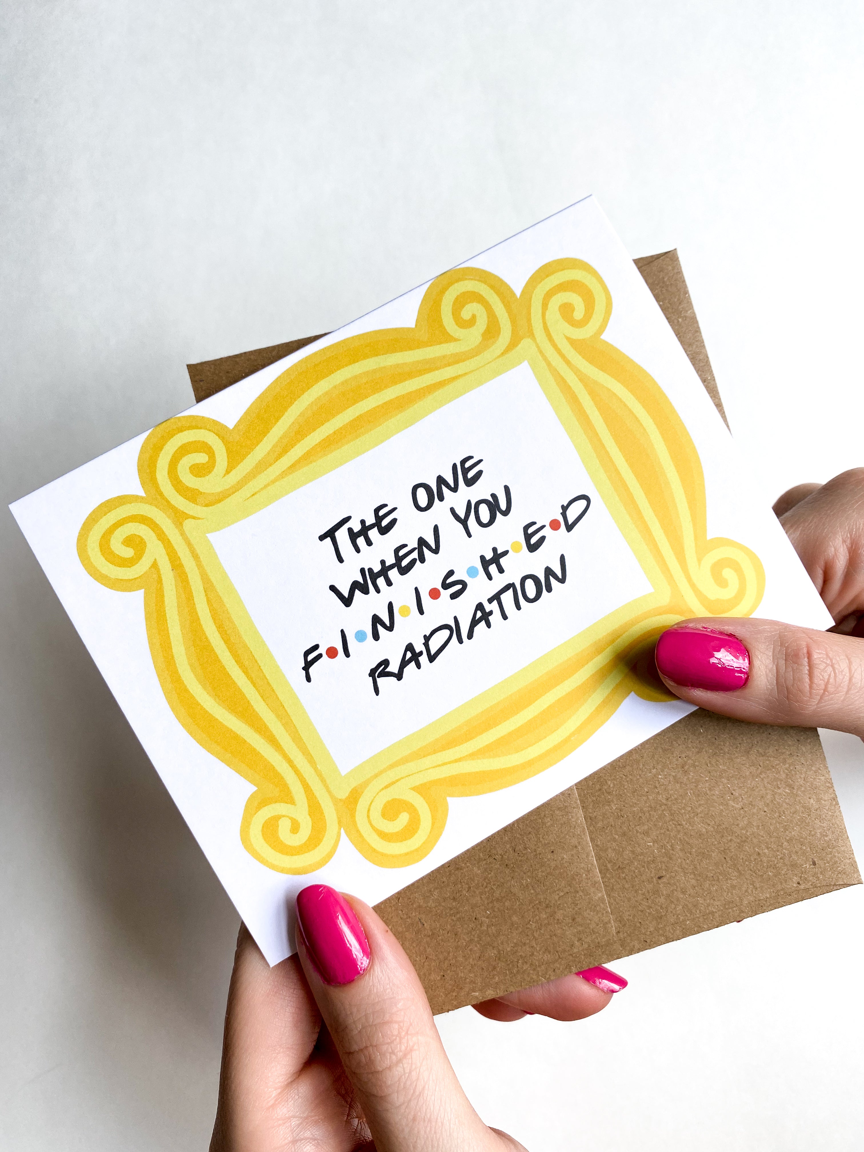 The One When You Finished Radiation Friends-Themed Cancer Get Well Card