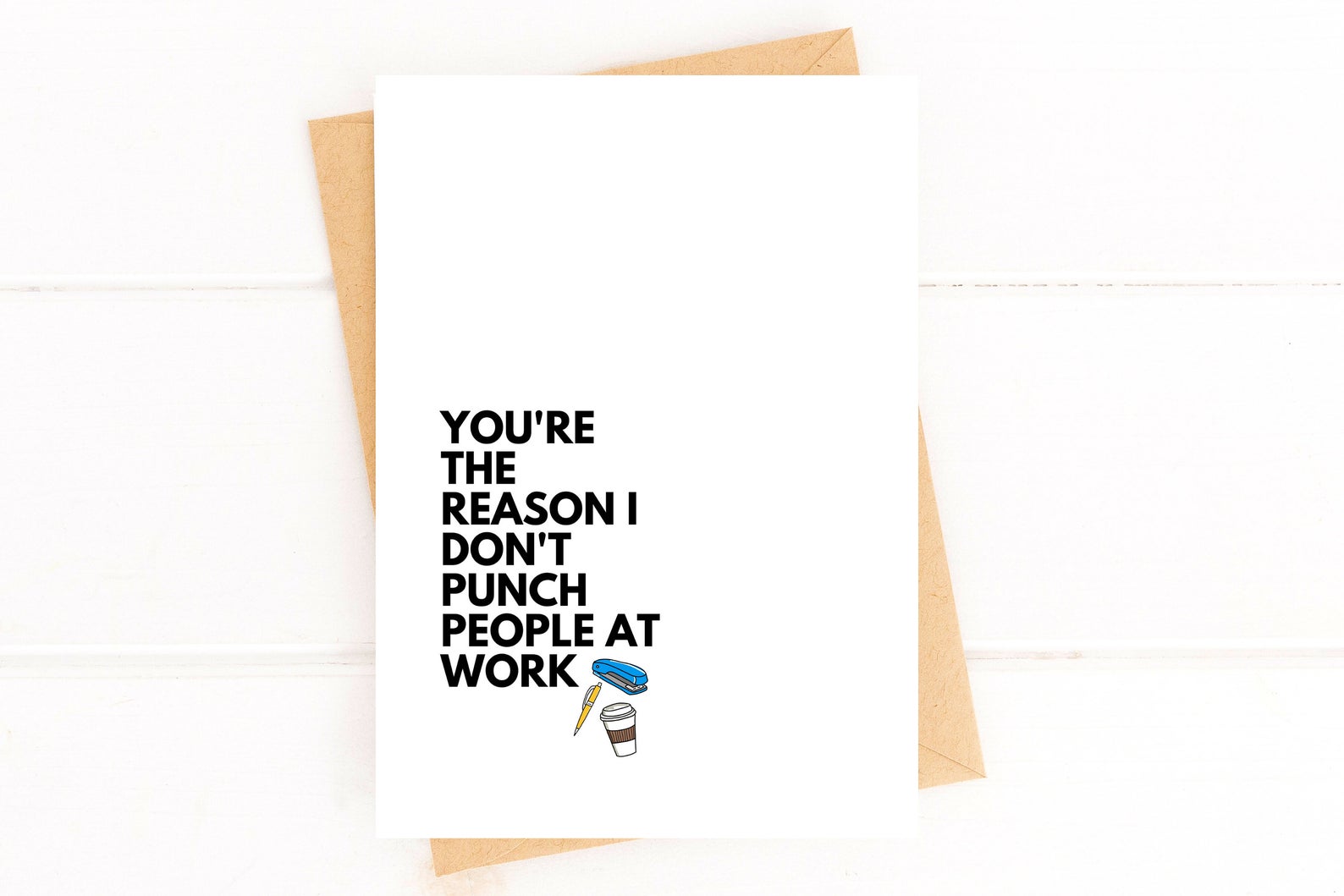 Funny Coworker Appreciation Card The Reason I Don't Punch People Work Bestie Card