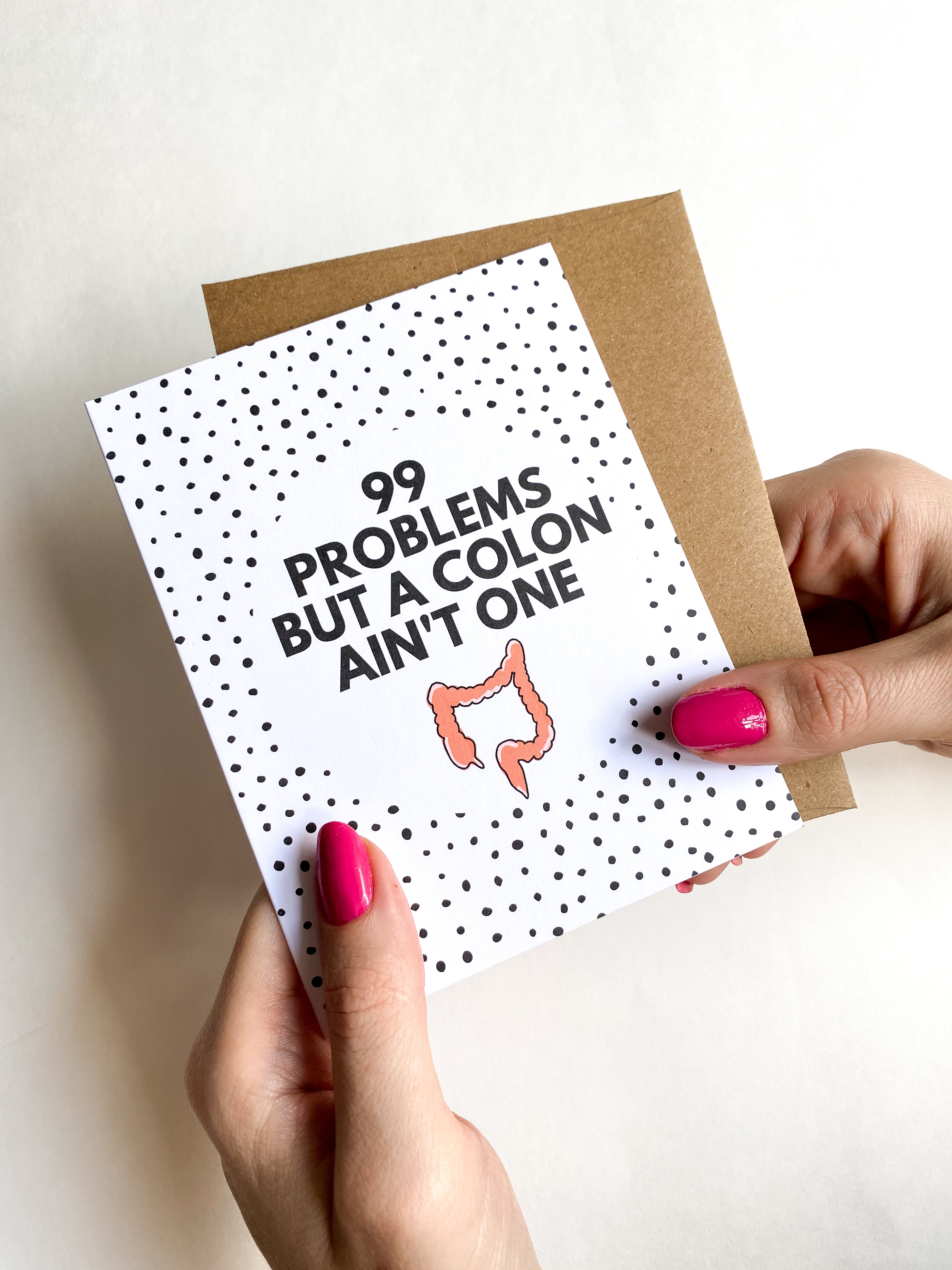 Funny Colon Cancer Get Well Card – 99 Problems But a Colon Ain’t One, Recovery & Survivor Humor