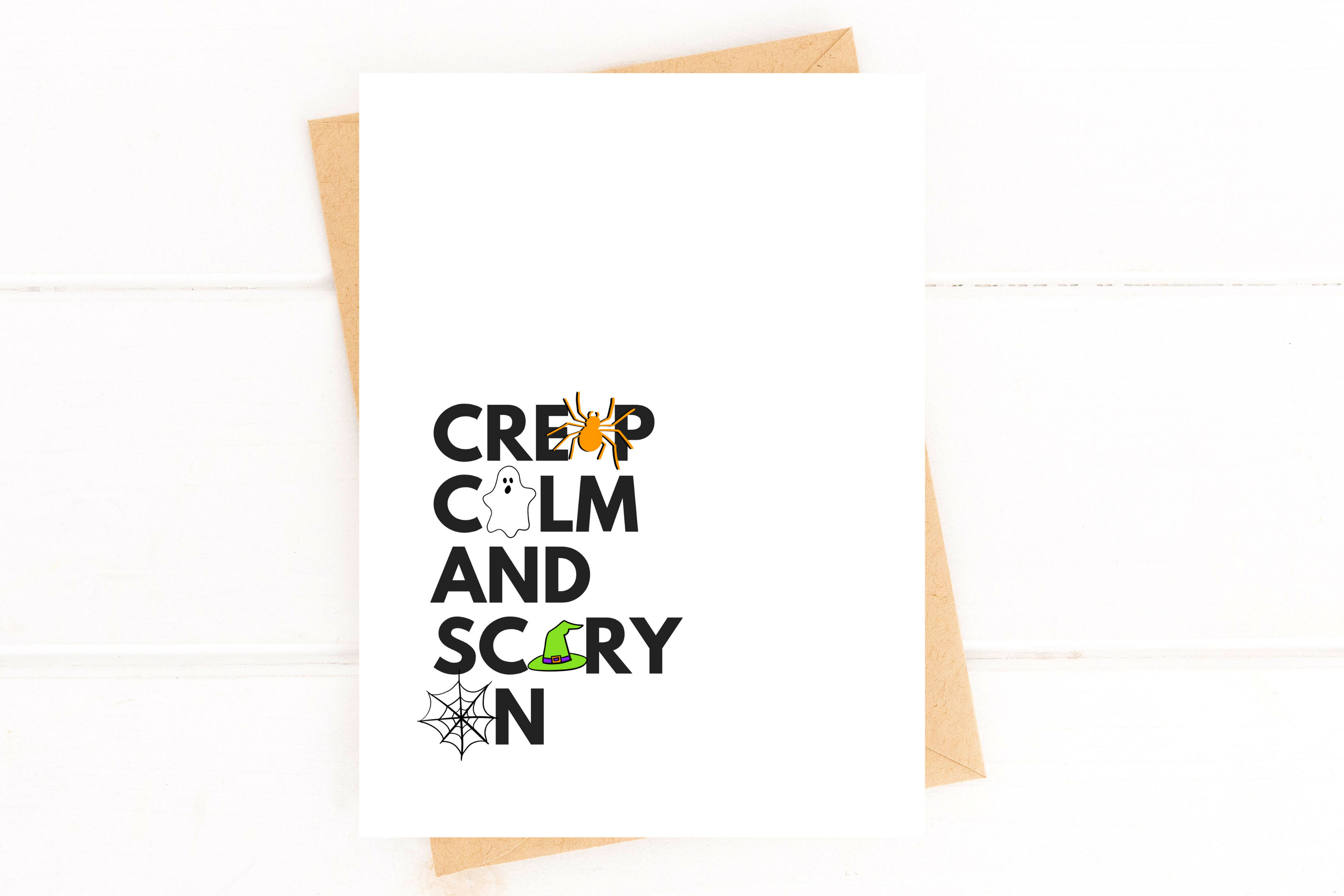 Creep Calm and Scary On Funny Halloween Card for Friend