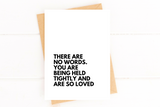 There Are No Words Card for Loss Bereavement Card Sympathy Card