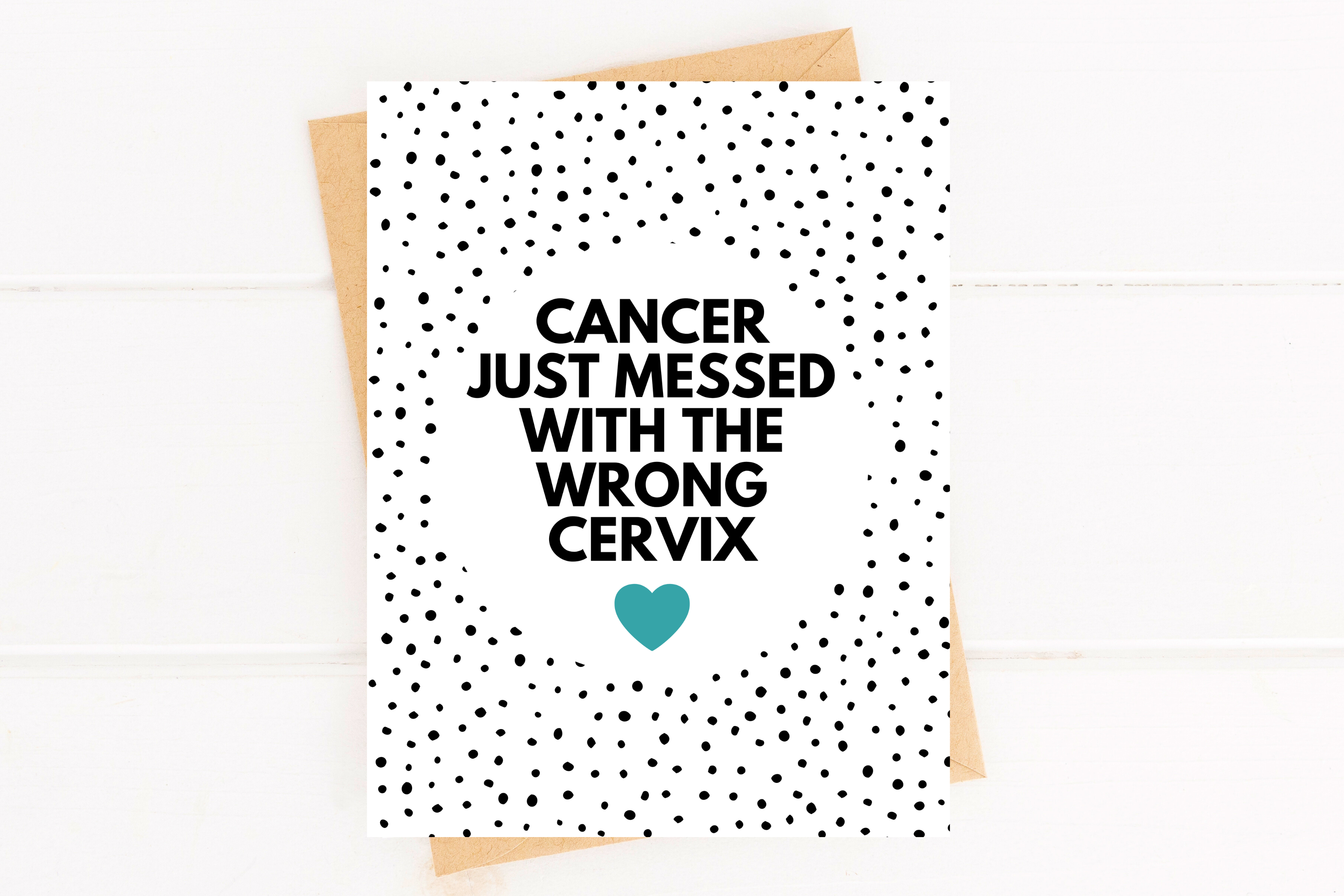 Messed With the Wrong Cervix Cervical Cancer Get Well Card
