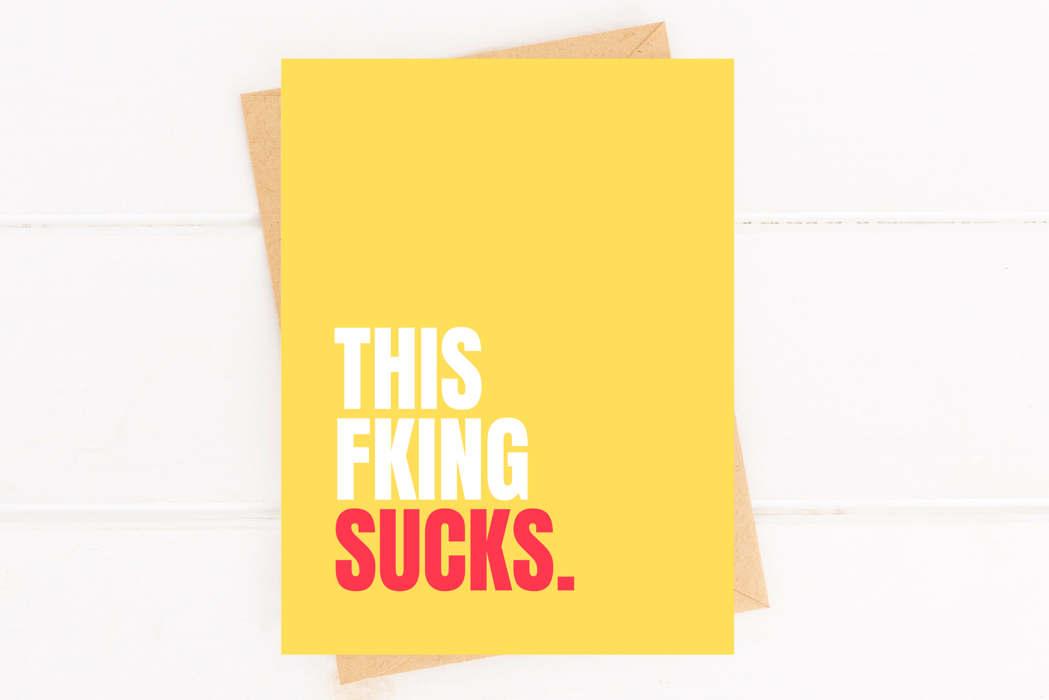 This Fking Sucks Sympathy Card Get Well Card