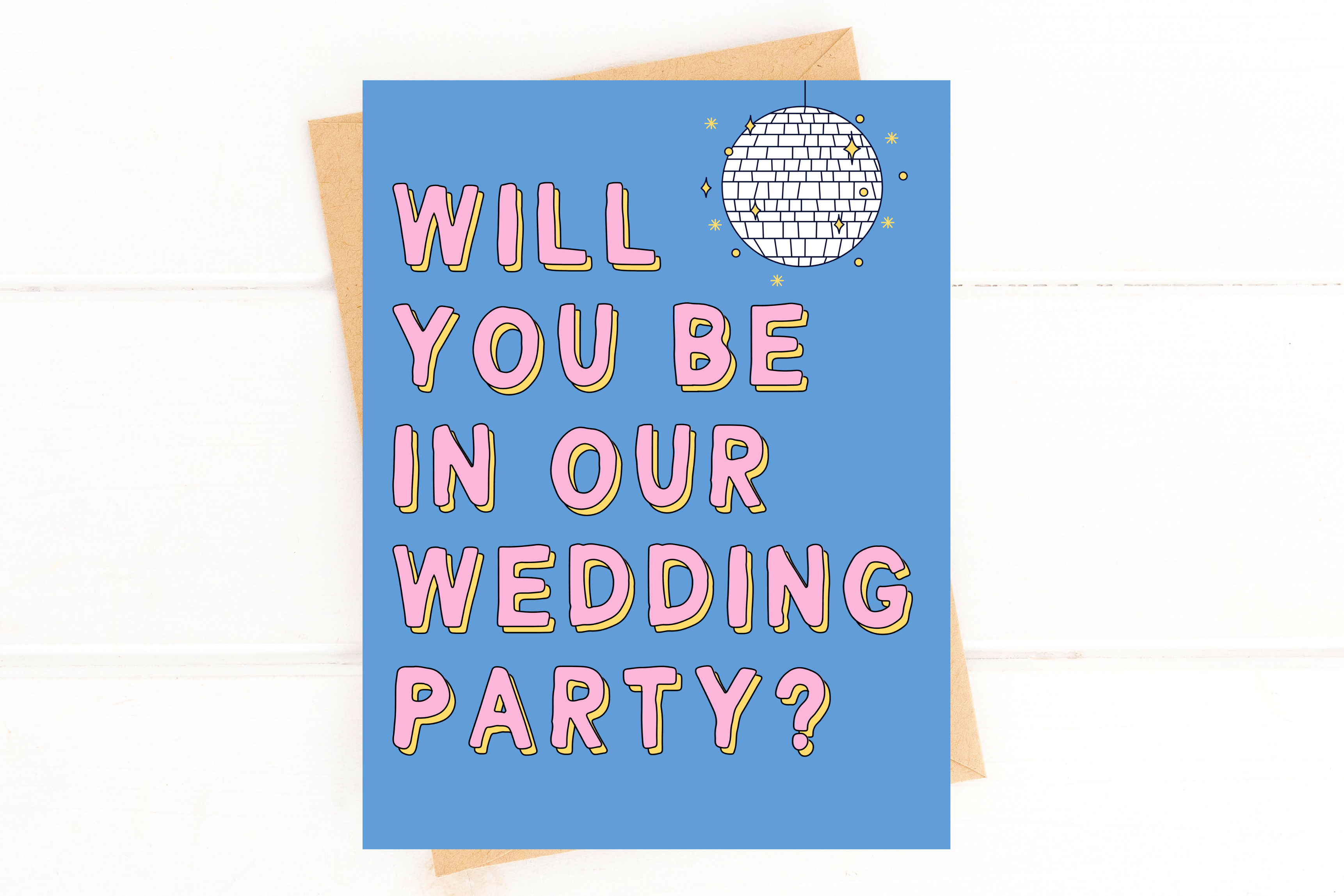 Will You Be in Our Wedding Party Inclusive Wedding Party Proposal Card