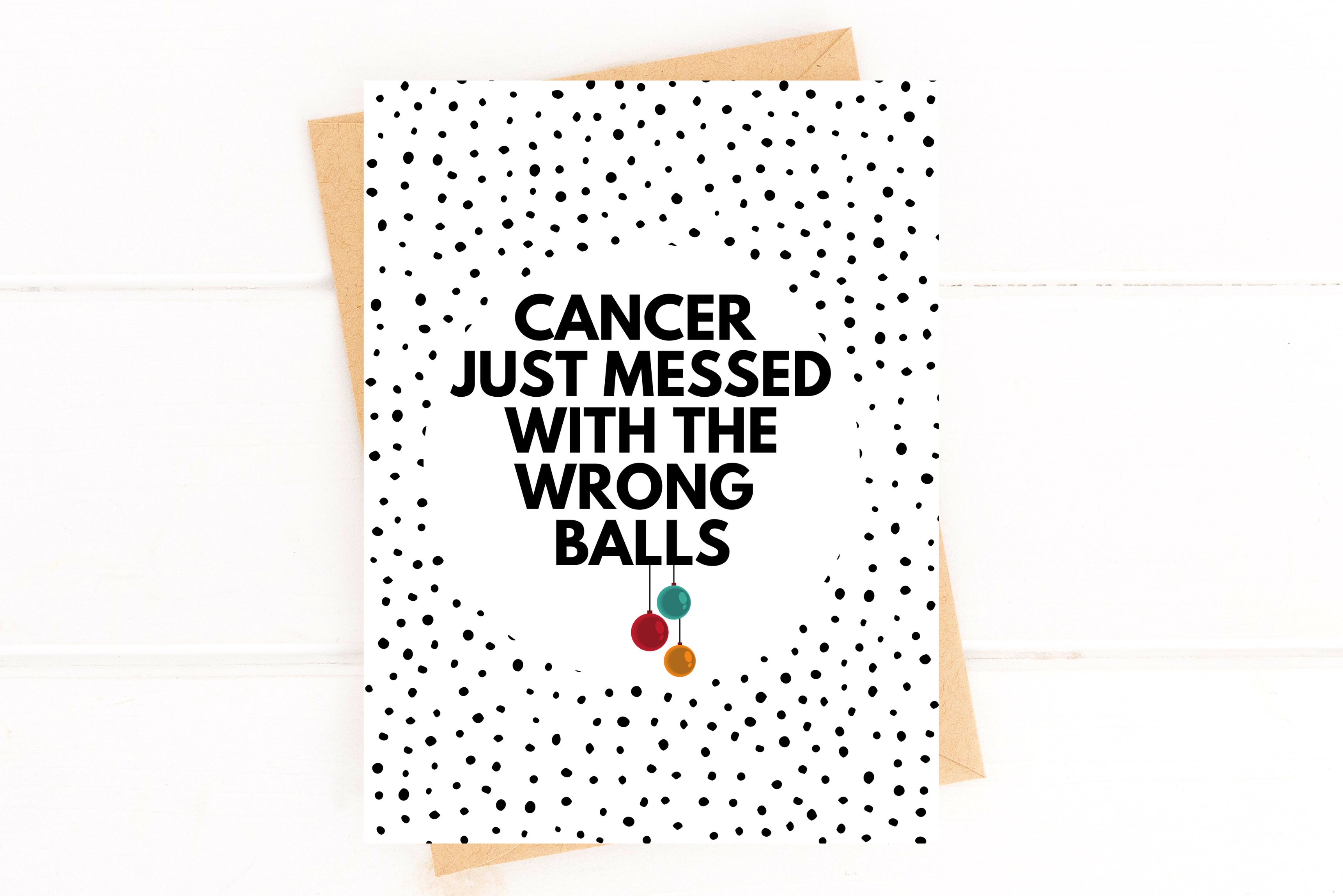 Messed With the Wrong Balls Testicular Cancer Get Well Card
