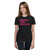 BRAVE LIKE BAYLOR Youth Short Sleeve T-Shirt